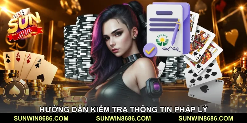 Hướng dẫn kiểm tra thông tin pháp lý