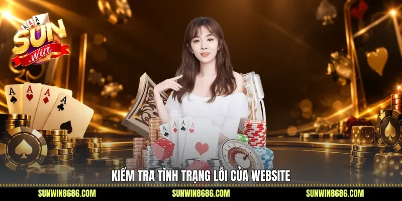 Kiểm tra tình trạng lỗi của website