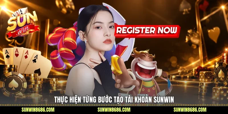 Thực hiện từng bước tạo tài khoản Sunwin